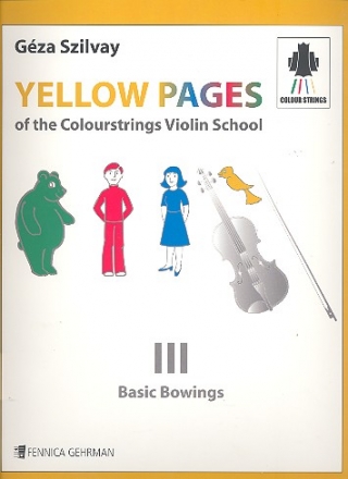 Colour Strings Yellow Pages vol.3 - Basic Bowings for violin