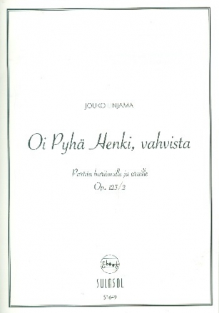 Oi Pyh Henki vahvista op.123,2 fr Bariton und Orgel Partitur (fin)