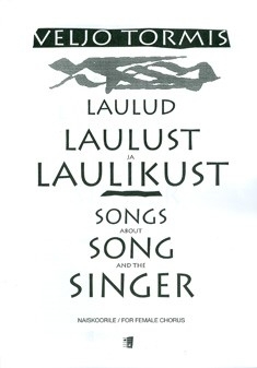 Laulud laulust ja laulikust Frauenchor (Kinderchor) Chorpartitur