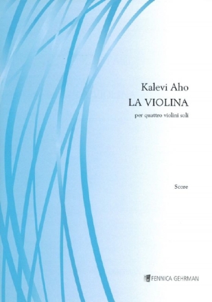 La Violina  for 4 violins score and parts