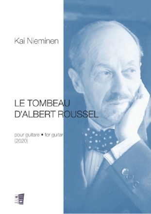 Kai Nieminen, Le Tombeau d'Albert Roussel Guitar Book