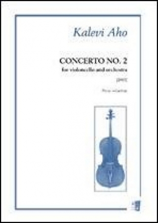 Concerto no. 2 (2013) for violoncello and orchestra piano reduction