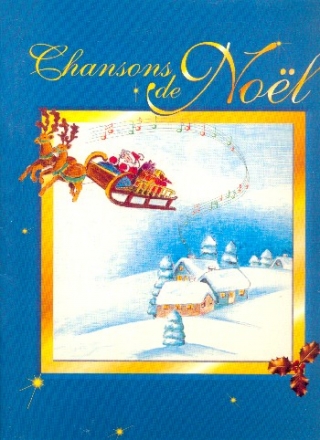 Chansons de Noel - pour piano/voix/guitare