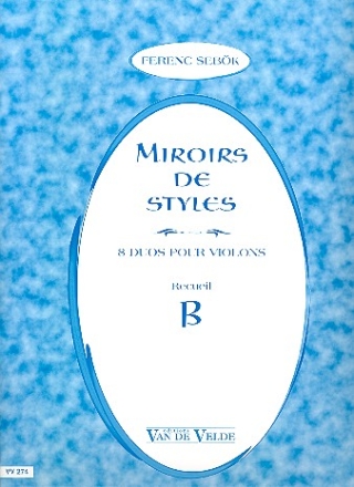 Miroirs de styles vol.B pour 2 violons partition