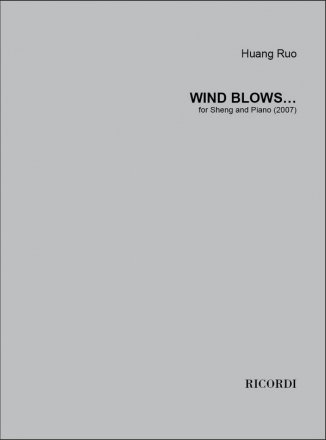 Huang Ruo, Wind Blows? Piano and Instrument Buch