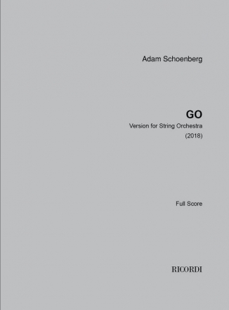Adam Schoenberg, Go Streichorchester Partitur
