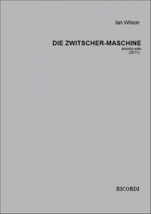 Ian Wilson, Die Zwitscher-Maschine Piccolo Buch
