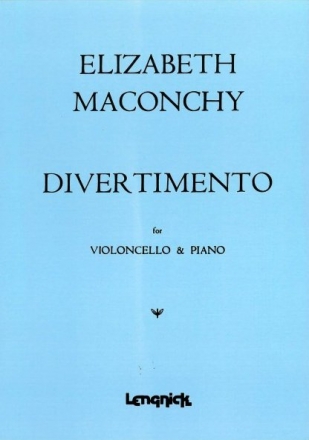 Elizabeth Maconchy Divertimento Violoncello and Piano