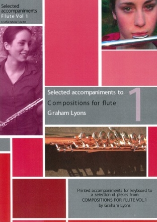 Compositions for Flute Volume 1 sselected piano accompaniments