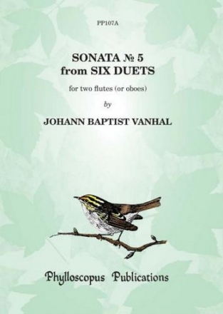 Johann Baptist Vanhal Ed: F H Nex and C M M Nex Sonata No. 5 flute duet, oboe duet