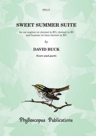 David Buck Sweet Summer Suite for  Cor or Clar, cl & bn woodwind trio