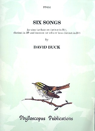 Six Songs for oboe (flute/clarinet), clarinet and bassoon (cello/bass clarinet) score and parts