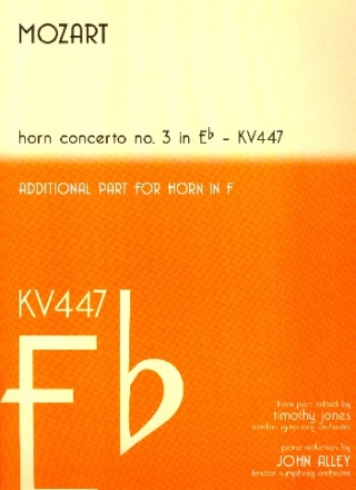 Concerto in e flat Major No.3 KV 447 fr Horn (Es und F) und Orchester Klavierauszug