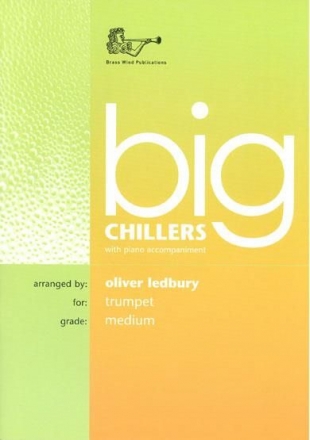 Oliver Ledbury, Big Chillers Trumpet Trompete und Klavier Buch