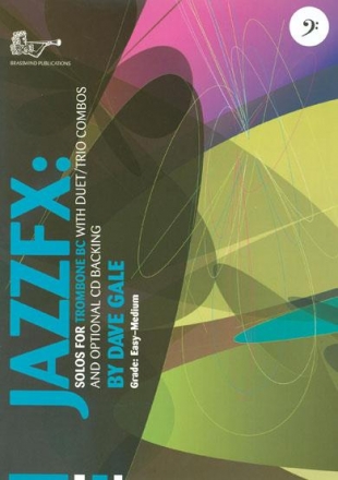 Jazzfx: (+CD) for 1-3 trombones (bass clef) score