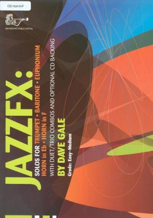 Jazzfx: (+CD) for 1-3 horns in F score