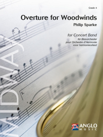Philip Sparke, Overture for Woodwinds Concert Band/Harmonie Partitur + Stimmen