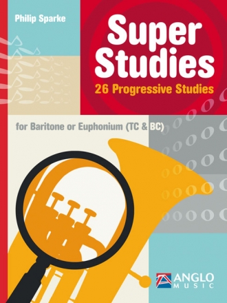 Super Studies - 26 progressive studies for baritone (euphonium)