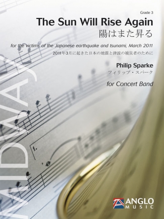 Philip Sparke, The Sun Will Rise Again Concert Band/Harmonie Partitur + Stimmen