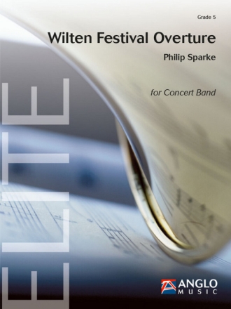 Philip Sparke, Wilten Festival Overture Concert Band/Harmonie Partitur
