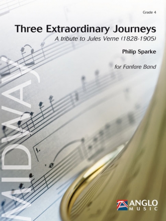 Philip Sparke, Three Extraordinary Journeys Fanfare Partitur + Stimmen