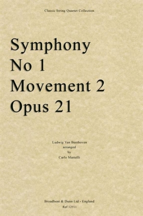 Ludwig van Beethoven, Symphony No. 1 Movement 2, Opus 21 Streichquartett Partitur