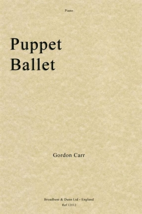 Gordon Carr, Puppet Ballet Klavier Buch