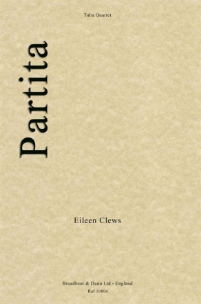 Eileen Clews, Partita Tubaquartett Partitur + Stimmen