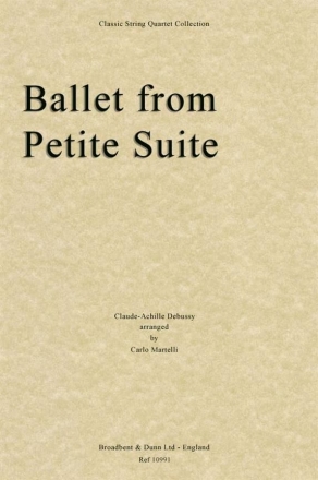 Claude Debussy, Ballet from Petite Suite Streichquartett Partitur