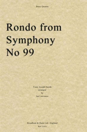 Franz Joseph Haydn, Rondo from Symphony No. 99 Blechblserquintett Partitur + Stimmen