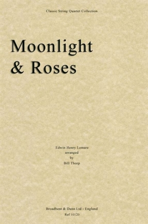 Edwin H. Lemare, Moonlight and Roses Streichquartett Stimmen-Set