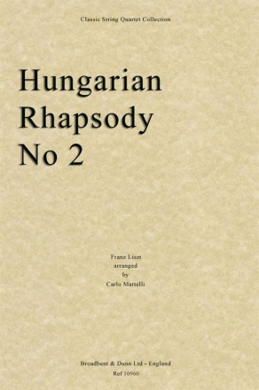 Franz Liszt, Hungarian Rhapsody No. 2 Streichquartett Partitur