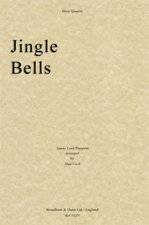 James Lord Pierpoint, Jingle Bells Horn Quartet Partitur + Stimmen