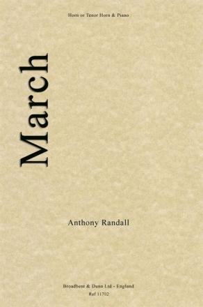 Anthony Randall, March Horn in F or Tenor Horn in E Flat and Piano Buch