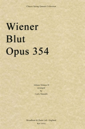 Wiener Blut op. 354 for string quartet score