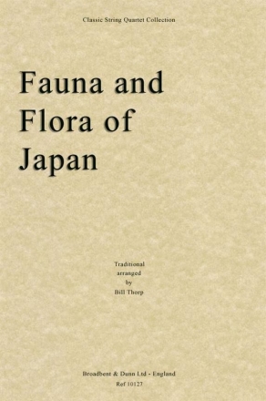Bill Thorp, Fauna and Flora of Japan Streichquartett Stimmen-Set