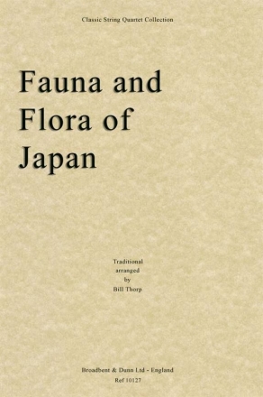 Bill Thorp, Fauna and Flora of Japan Streichquartett Stimmen-Set