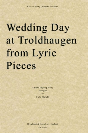 Wedding Day at Troldhaugen from Lyric Pieces for string quartet parts