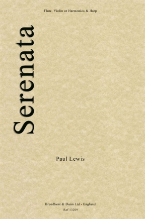 Paul Lewis, Serenata Flute, Violin or Harmonica and Harp Partitur + Stimmen