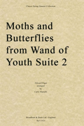Edward Elgar, Moths and Butterflies from Wand of Youth Suite Two Streichquartett Partitur