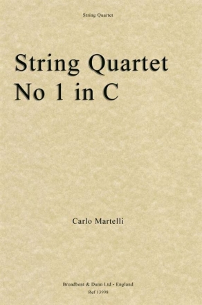 Carlo Martelli, String Quartet No. 1 in C, Opus 1 Streichquartett Partitur + Stimmen