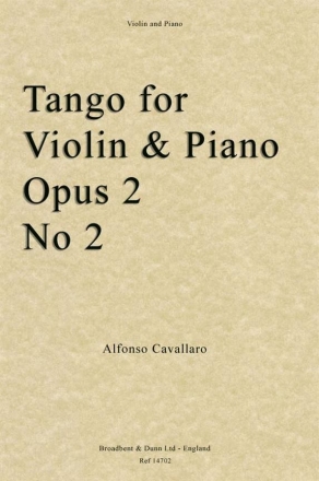 Alfonso Cavallaro, Tango for Violin/Piano, Op. Posth. 2 No. 2 Violine und Klavier Buch