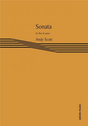 Andy Scott, Sonata for flute & piano Flte und Klavier Buch