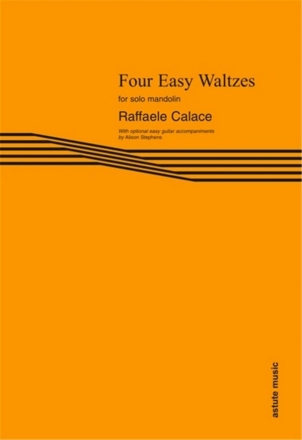4 Easy Waltzes for solo mandolin with opt. easy guitar accompaniments