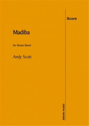Andy Scott, Madiba Brass Band Partitur