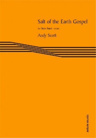 Andy Scott, Salt of the Earth Gospel Brass Band Partitur