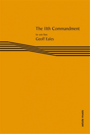 Geoff Eales, The 11th Commandment Flte Buch