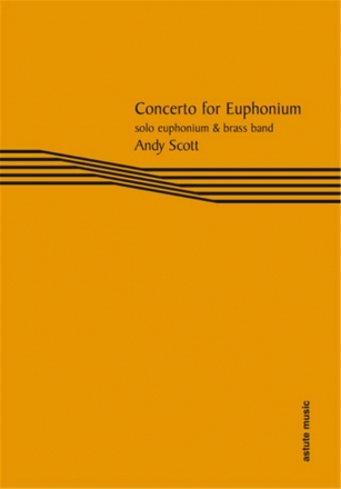 Andy Scott, Concerto for Euphonium Euphonium Einzelstimme