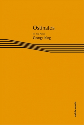 George King, Ostinatos for Two Pianos Piano Duet [Duet] [Pf Duet[2]] Einzelstimme