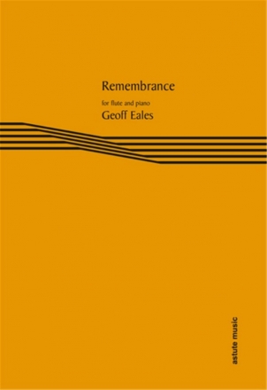 Geoff Eales, Remembrance Flte und Klavier Buch